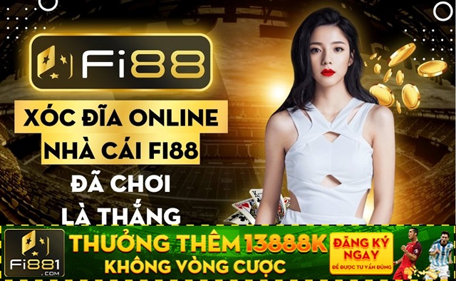 Fi88 – Nhà cái xóc đĩa top đầu thị trường Việt Nam